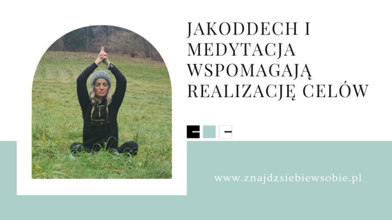 oddech, medytacja, cele, jak realizowac cele, mindfulness